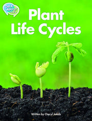 Plant Life Cycles Student Edition