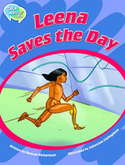 Leena Saves the Day Student Edition