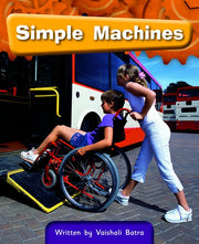 Simple Machines Student Edition