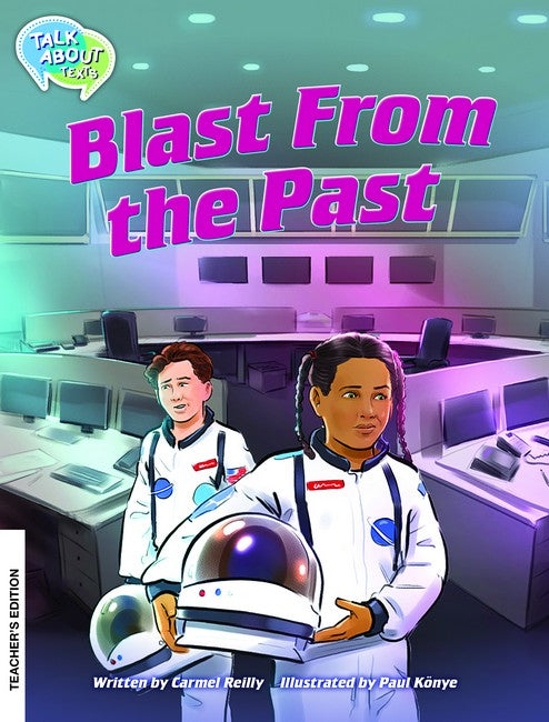 Blast From the Past Teacher Edition