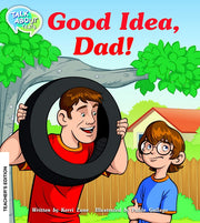 Good Idea Dad Teacher Edition
