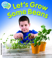 Let's Grow Some Beans Teacher Edition