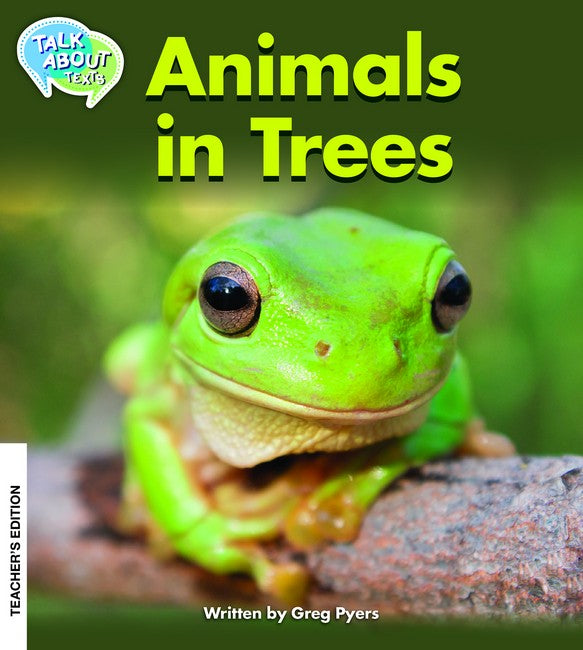 Teacher's Edition Animals in Trees Teacher's Edition