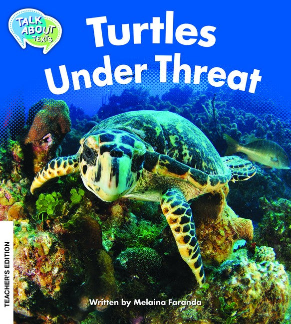 Turtles under Threat Teachers Edition
