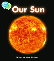 Our Sun Student Edition