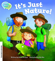 It's Just Nature Teacher Edition