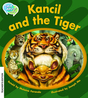 Kancil and the Tiger Teacher Edition