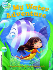 My Water Adventure Teacher Edition
