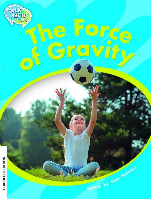 Force of Gravity Teacher Edition
