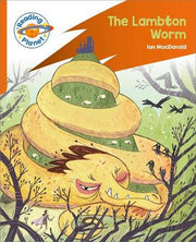 Reading Planet: Rocket Phonics - Target Practice - The Lambton Worm - Orange