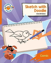 Reading Planet: Rocket Phonics - Target Practice - Sketch with Doodle -Orange