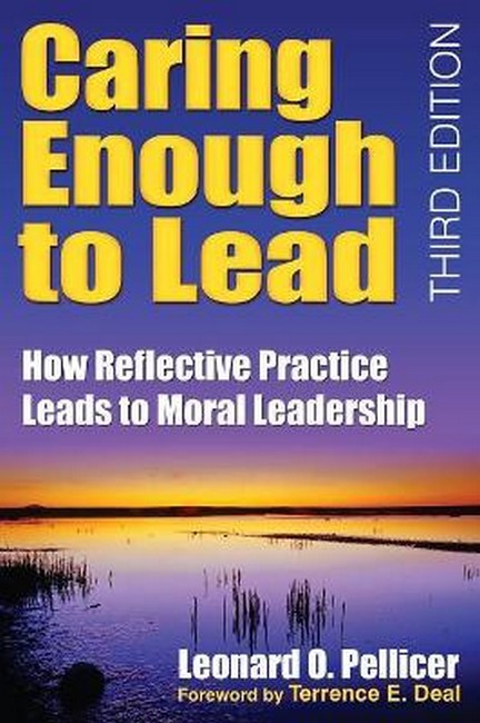 Caring Enough to Lead 3/e