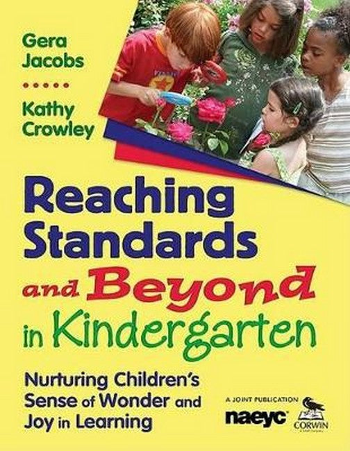 Reaching Standards and Beyond in Kindergarten