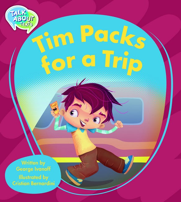 Tim Packs for a Trip Student Edition