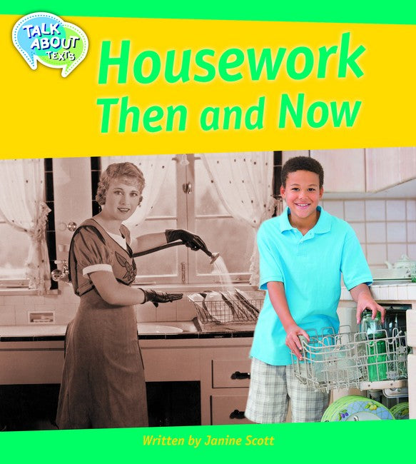 Housework: Then and Now Student Edition