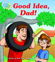 Good Idea Dad Student Edition