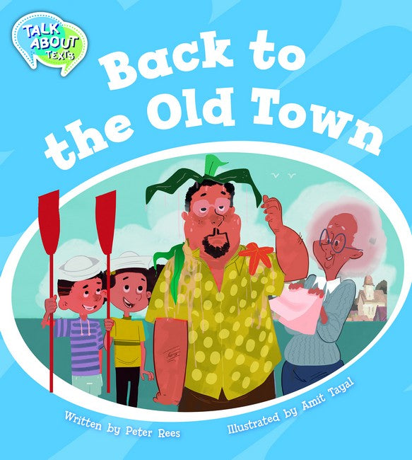 Back to the Old Town Student Edition
