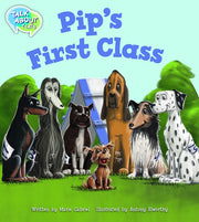 Pip's First Class Student Edition
