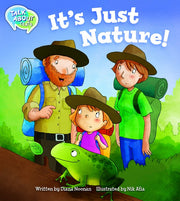 It's Just Nature Student Edition