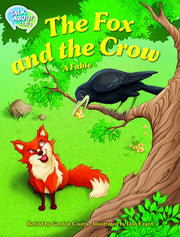 The Fox and the Crow Student Edition