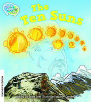 The Ten Suns Teacher Edition