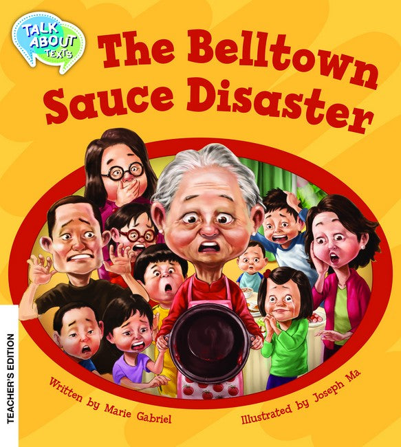 The Belltown Sauce Disaster Teacher Edition