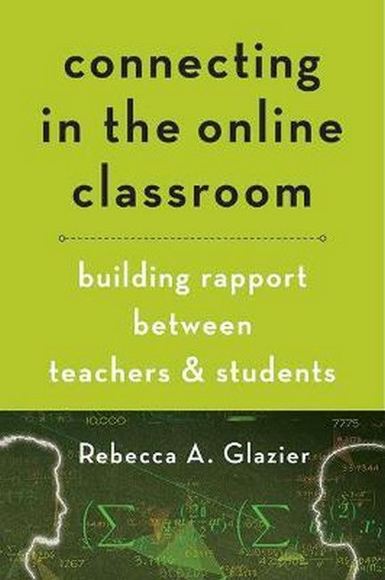 Connecting in the Online Classroom