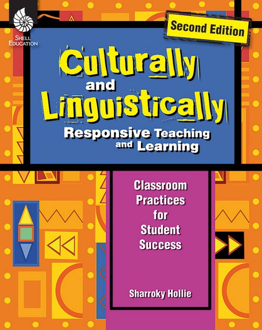 Culturally and Linguistically Responsive Teaching and Learning 2/e