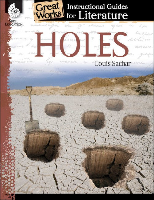 Holes: An Instructional Guide for Literature