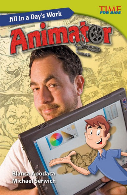 All in a Day's Work: Animator 2/e