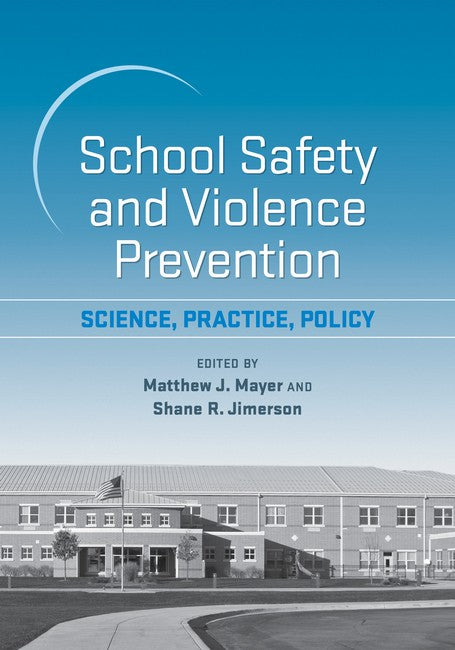 School Safety and Violence Prevention 2/e