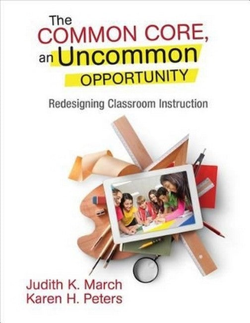 The Common Core, an Uncommon Opportunity
