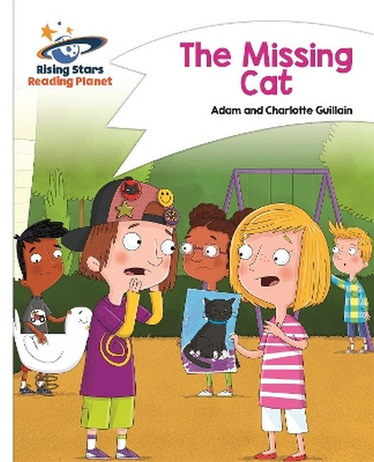 Reading Planet - The Missing Cat - White: Comet Street Kids
