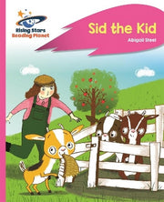 Reading Planet - Sid the Kid - Pink A: Rocket Phonics