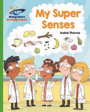 Reading Planet - My Super Senses - Green: Galaxy