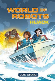 Reading Planet KS2 - World of Robots: Hijack!- Level 4: Earth/Grey