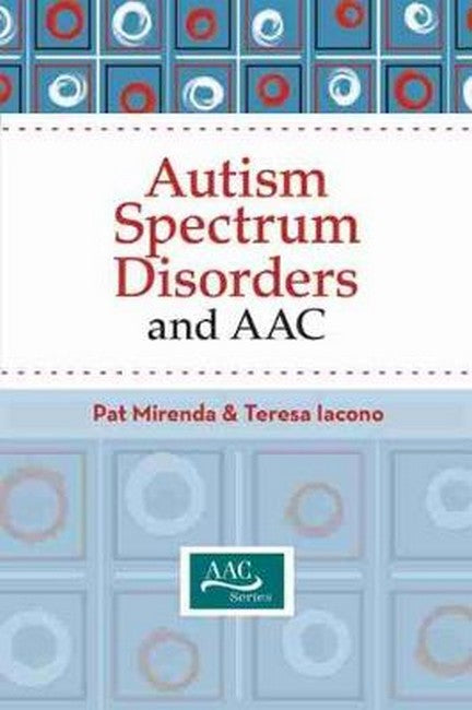 Autism Spectrum Disorders and AAC