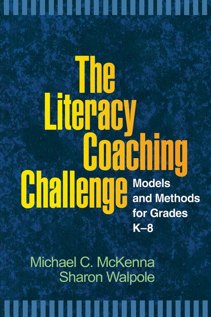 The Literacy Coaching Challenge 3/e