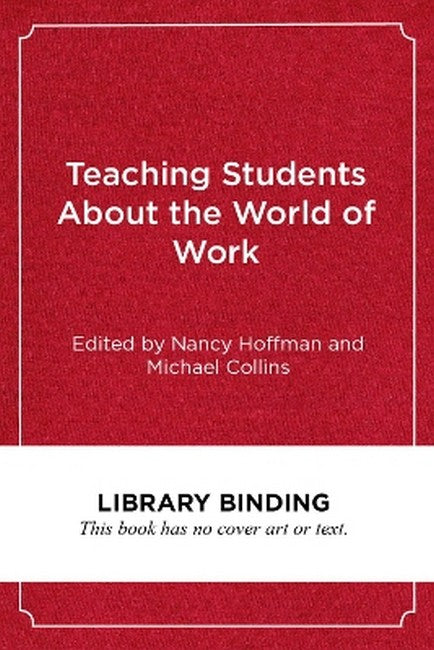 Teaching Students About the World of Work
