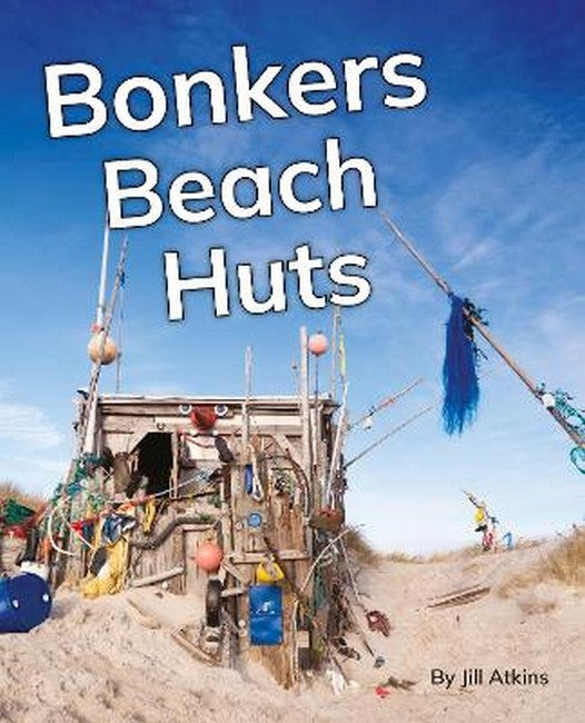Bonkers Beach Huts