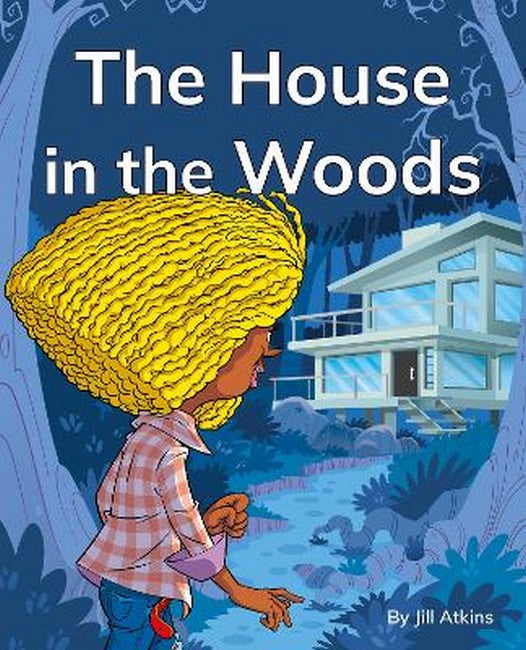 The House in the Woods