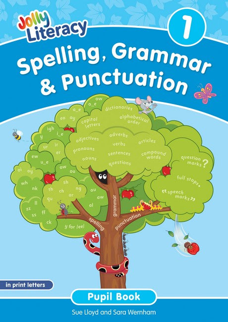 Spelling, Grammar & Punctuation Pupil Book 1