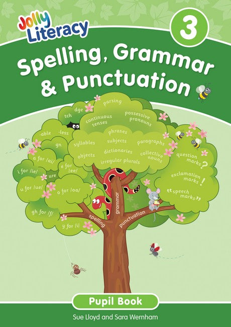Spelling, Grammar & Punctuation Pupil Book 3