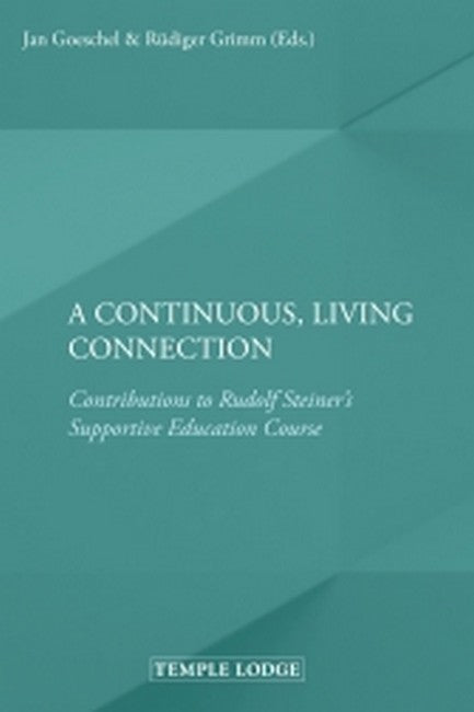 A Continuous, Living Connection