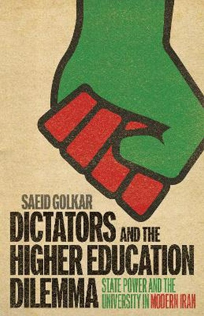 Dictators and the Higher Education Dilemma