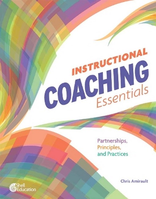 Instructional Coaching Essentials