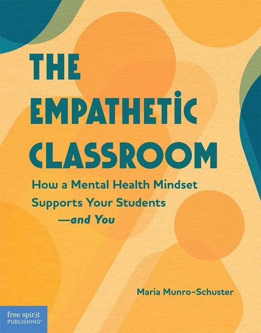 The Empathetic Classroom