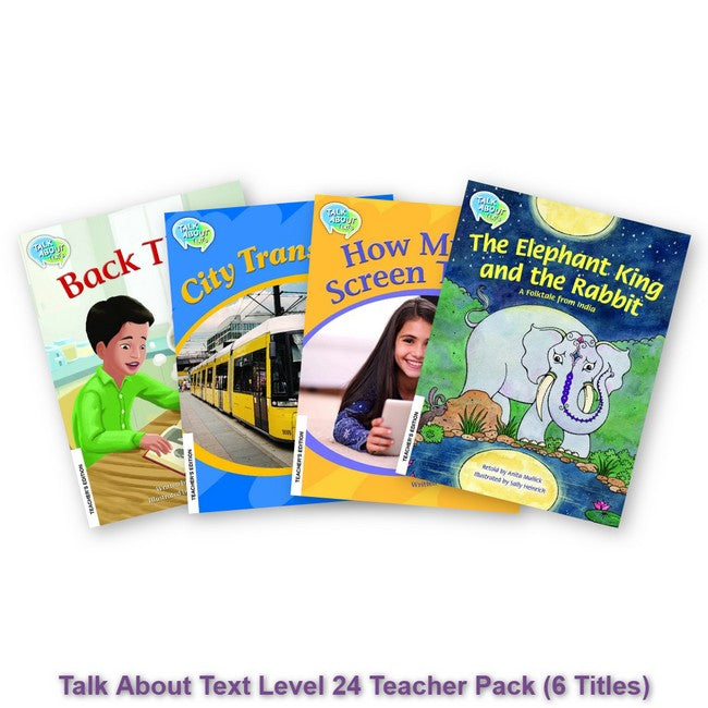 Talk About Text Level 24 Teacher Pack