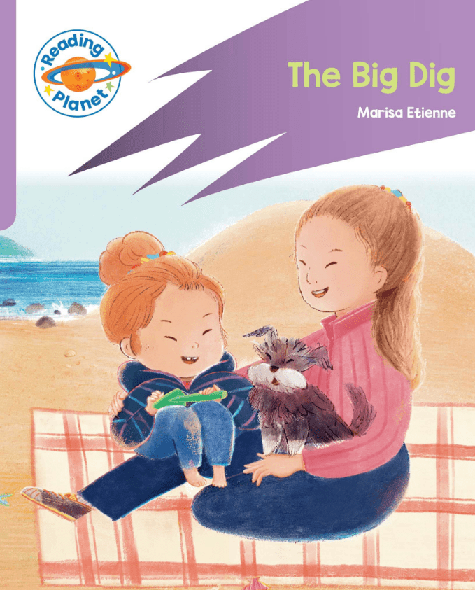 Rocket Phonics - First Steps - The Big Dig