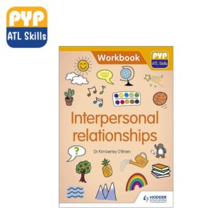 PYP Interpersonal Relationships Workbook